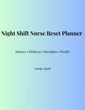 Night Shift Nurse and Working Professional Reset Planner – Digital Download